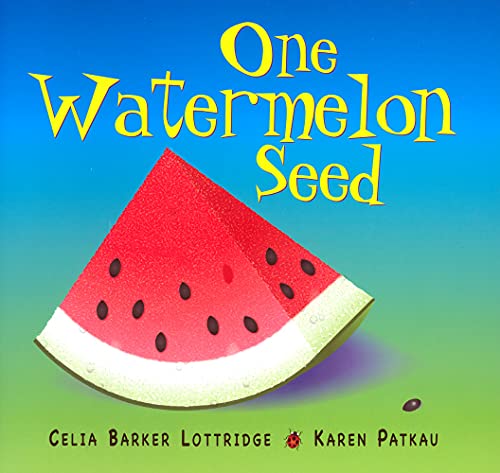 Beispielbild fr One Watermelon Seed zum Verkauf von Better World Books