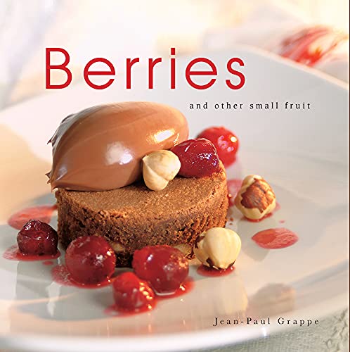 Beispielbild fr Berries: And Other Small Fruit zum Verkauf von Buchpark