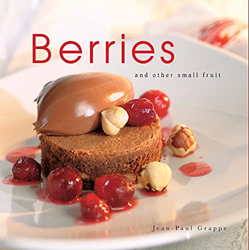 9781554552870: Berries: And Other Small Fruit