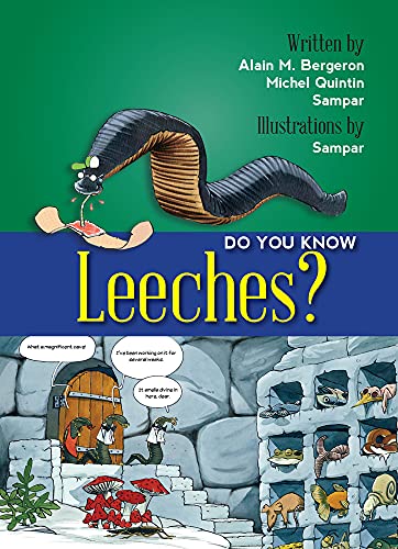 Stock image for Do You Know Leeches? for sale by ThriftBooks-Atlanta