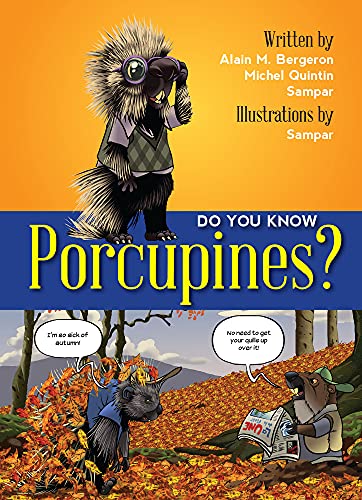 Imagen de archivo de Do You Know Porcupines? a la venta por Better World Books