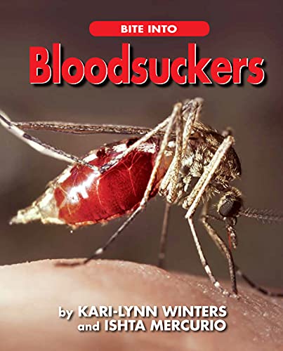 9781554553266: Bite into Bloodsuckers (Up Close with Animals)