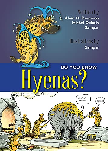 Imagen de archivo de Do You Know Hyenas? a la venta por Better World Books: West