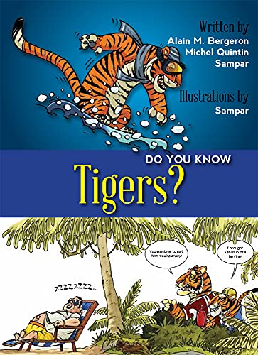 Stock image for Do You Know Tigers? for sale by Better World Books: West