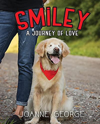 Stock image for Smiley: A Journey of Love for sale by SecondSale