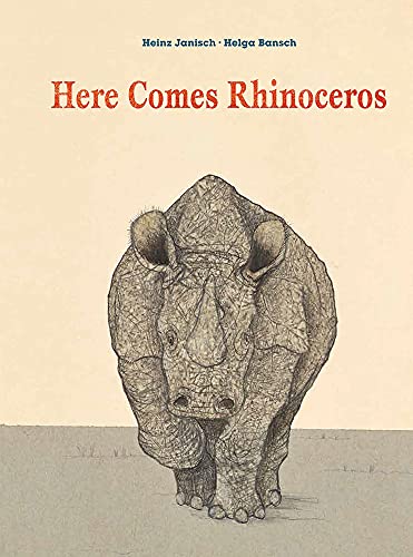 Imagen de archivo de Here Comes Rhinoceros a la venta por HPB-Emerald