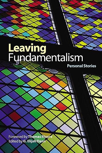 Leaving Fundamentalism: Personal Stories