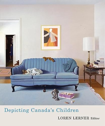 Stock image for Depicting Canadas Children (Studies in Childhood and Family in Canada) for sale by Best and Fastest Books