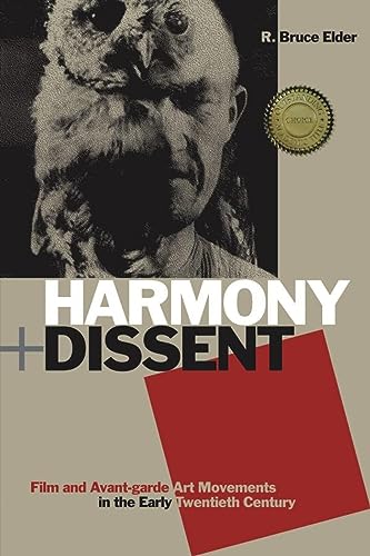9781554582266: Harmony and Dissent: Film and Avant-garde Art Movements in the Early Twentieth Century (Film and Media Studies)