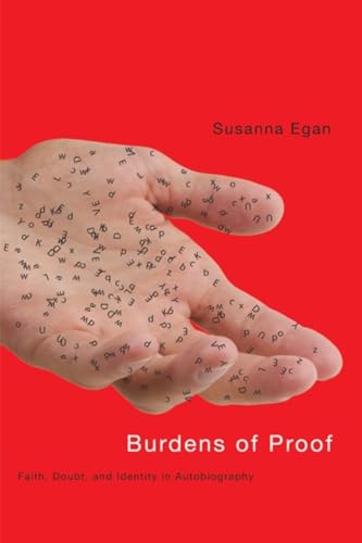 Beispielbild fr Burdens of Proof: Faith, Doubt, and Identity in Autobiography (Life Writing) zum Verkauf von Penn and Ink Used and Rare Books