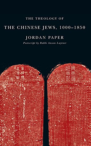 The Theology of the Chinese Jews, 1000?1850