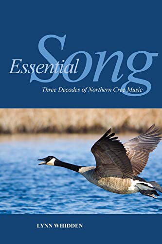 Imagen de archivo de Essential Song: Three Decades of Northern Cree Music (Indigenous Studies) a la venta por Lucky's Textbooks
