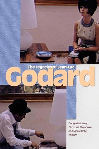 Stock image for The Legacies of Jean-luc Godard for sale by Revaluation Books