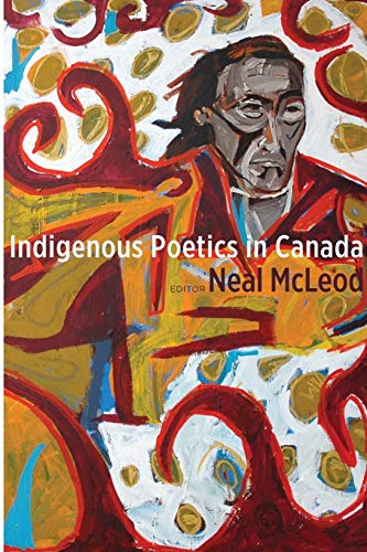 9781554589821: Indigenous Poetics in Canada: 13 (Indigenous Studies)