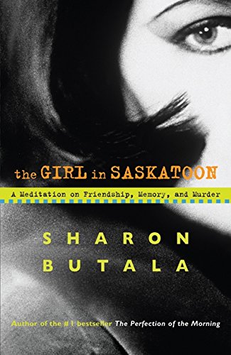 Stock image for The Girl In Saskatoon for sale by HPB-Emerald