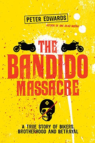 Bandido Massacre (9781554680450) by Edwards, Peter