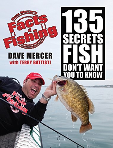 Stock image for Facts of Fishing : 135 Secrets Fish Don't Want You to Know for sale by Better World Books