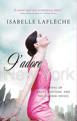 Stock image for J'adore New York for sale by Wonder Book