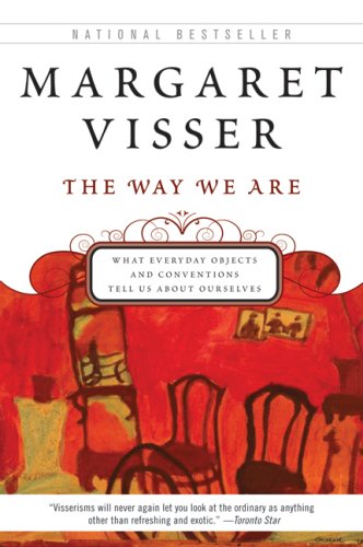 The Way We Are (9781554682775) by Visser, Margaret