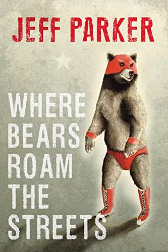 Stock image for Where Bears Roam The Streets for sale by Hippo Books