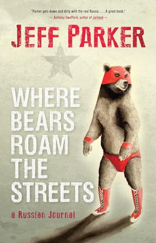 9781554683826: Where Bears Roam The Streets