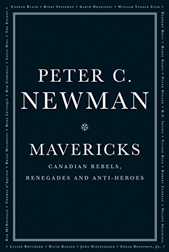 Mavericks (9781554684205) by Newman, Peter C.