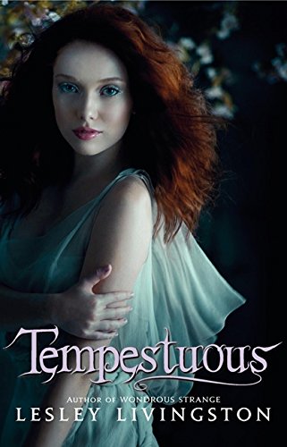 9781554684557: Tempestuous (Wondrous Strange Trilogy)
