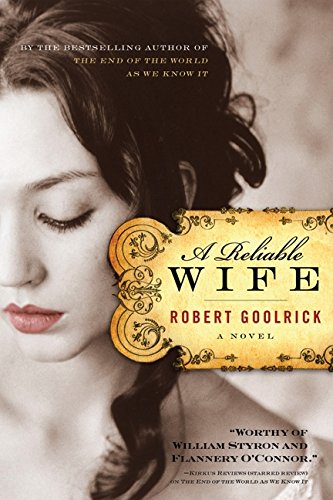 Beispielbild fr A Reliable Wife zum Verkauf von Better World Books: West