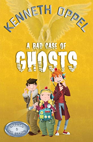 9781554685288: A Bad Case Of Ghosts (Barnes and The Brains)