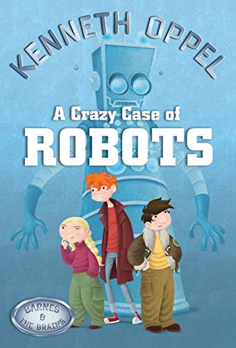9781554685301: A Crazy Case Of Robots (Barnes & the Brains)