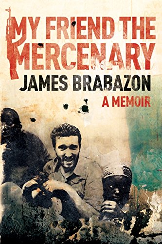 Stock image for My Friend the Mercenary for sale by Better World Books