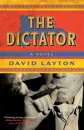 Stock image for The Dictator: A Novel for sale by Irish Booksellers