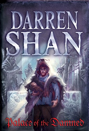 9781554686902: Palace of the Damned: The Saga of Larten Crepsley Book 3