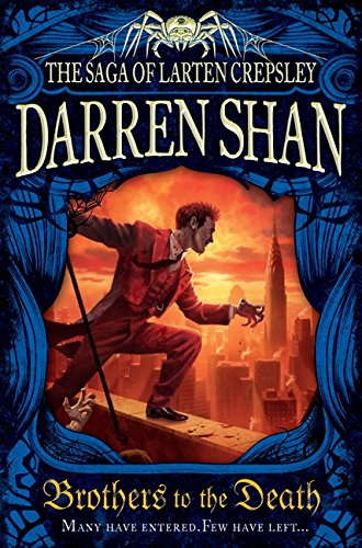 9781554686933: Brothers To The Death: The Saga Of Larten Crepsley Book 4