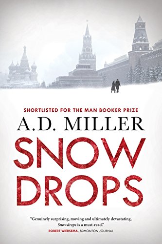 9781554687848: Snowdrops: A Novel