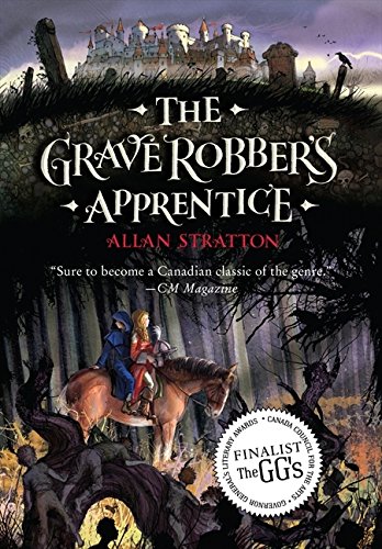 Graverobber's Apprentice - Allan Stratton