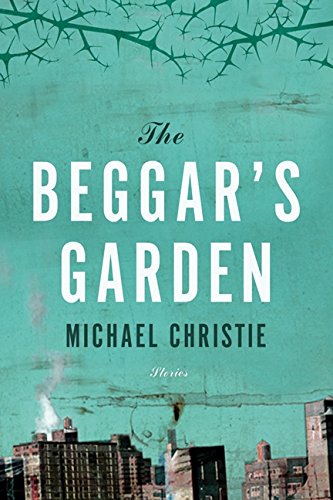 Stock image for The Beggar's Garden for sale by Hourglass Books