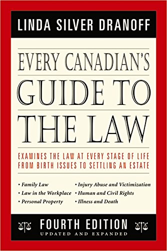 Beispielbild fr Every Canadian's Guide to the Law 4th Edition zum Verkauf von Better World Books