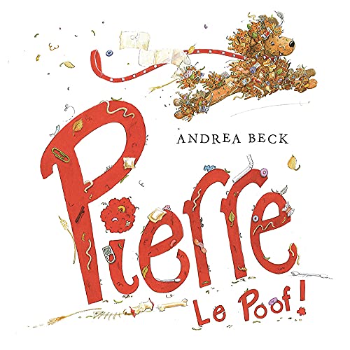 Stock image for Pierre le Poof! for sale by Better World Books: West