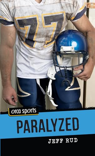 Stock image for Paralyzed (Orca Sports) for sale by Your Online Bookstore