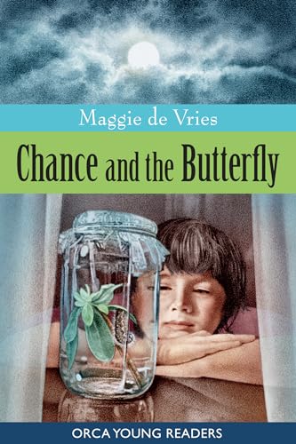 9781554698653: Chance and the Butterfly (Orca Young Readers)