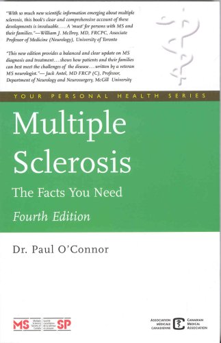 Multiple Sclerosis: The Facts You Need (Your Personal Health) (9781554700066) by O'Connor, Paul
