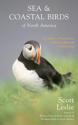 9781554700455: Sea and Coastal Birds of North America: A Guide to Observation, Understanding and Conservation