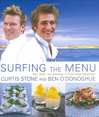 Stock image for Surfing the Menu: Two Chefs, One Journey: A Fresh Food Adventure for sale by ThriftBooks-Dallas