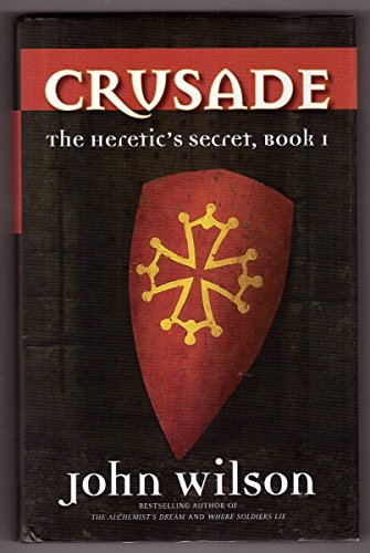 Beispielbild fr Crusade Pt. 1 : The Heretic's Secret zum Verkauf von Better World Books: West