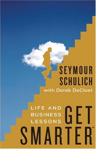 Beispielbild fr Get Smarter : Life and Business Lessons zum Verkauf von Better World Books