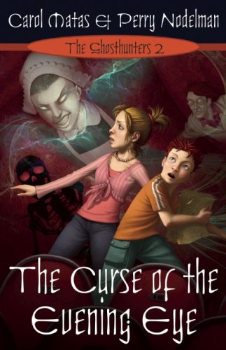 9781554701452: The Curse of the Evening Eye (Ghosthunters)