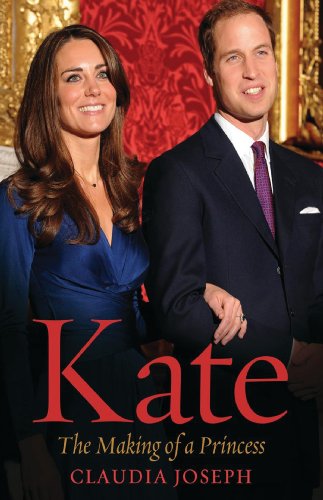 9781554702510: [(Kate: The Making of a Princess)] [by: Claudia Joseph]