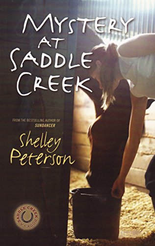 Stock image for Mystery at Saddle Creek (A Saddle Creek Book) for sale by Zoom Books Company