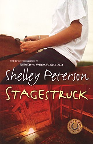 Stock image for Stagestruck (A Saddle Creek Book) for sale by SecondSale
